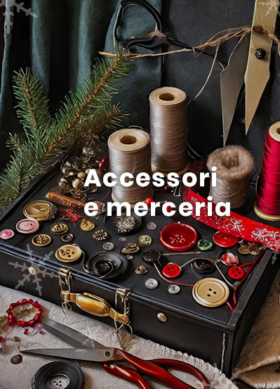 Accessori e merceria