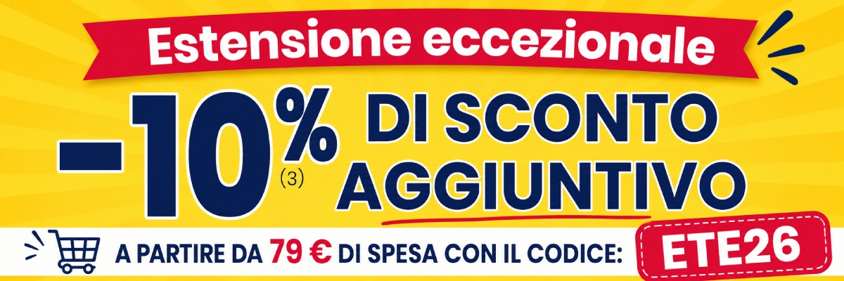 10% di sconto aggiuntivo a partire da 79 € di acquisto con il codice ETE26